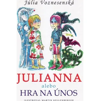 Kniha Julianna alebo Hra na únos - Júlia Voznesenská (E-Kniha)