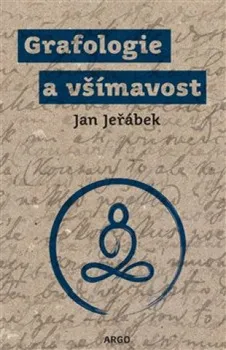 Grafologie a všímavost - Jan Jeřábek (2020, brožovaná)