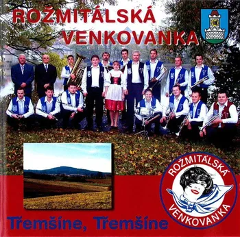 Česká hudba Třemšíne, Třemšíne - Rožmitálská venkovanka [CD]
