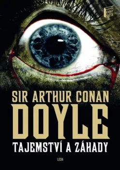 Tajemství a záhady - Sir Arthur Conan Doyle (2020, pevná)