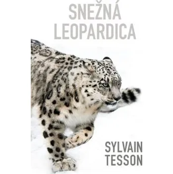 Cizojazyčná kniha Snežná leopardica - Sylvain Tesson