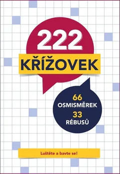 Kniha 222 křížovek, 66 osmisměrek, 33 rébusů - Euromedia Group (2020, brožovaná bez přebalu lesklá)