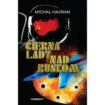 Kniha Čierna lady nad Ruskom - Michal Havran st.