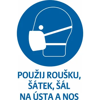 Značení Použij roušku 300 x 200 mm