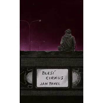 Bleší cirkus - Jan Pavel (2020, brožovaná)