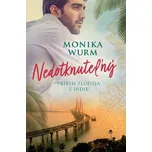 Nedotknuteľný - Monika Wurmová [SK]…