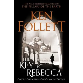 Beletrie pro dospělé The Key to Rebecca - Follett Ken