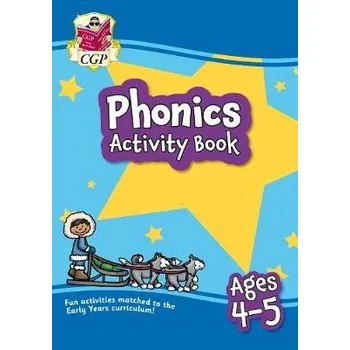 Anglický jazyk Phonics Activity Book for Ages 4-5 (Reception) - CGP Books