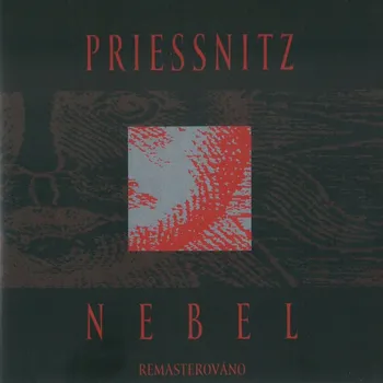 Zahraniční hudba Nebel - Priessnitz [CD]