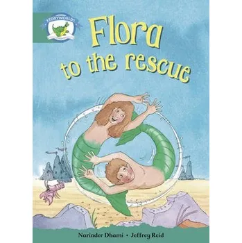 Cizí jazyk Literacy Edition Storyworlds Stage 6, Fantasy World, Flora to the Rescue - Dhami, Narinder