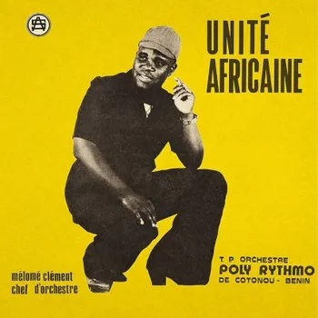 Zahraniční hudba T. P. Orchestre Poly Rythmo De Cotonou - Benin - Unité Africaine (LP, AJXLP552)