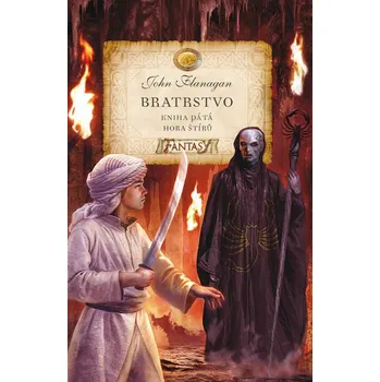 Kniha Bratrstvo: Hora štírů - John Flanagan (2015) [E-kniha]