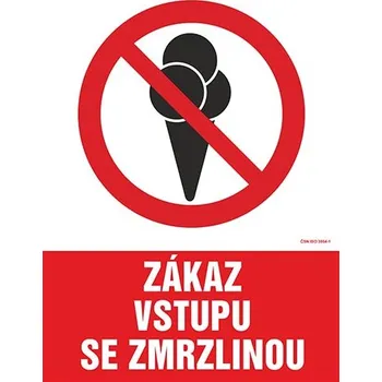 Značení Zákaz vstupu se zrmzlinou - samolepka 140 x 200 mm