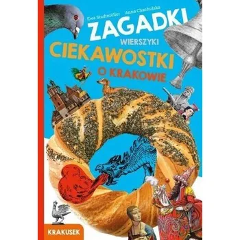 Hlavolam Zagadki, wierszyki, ciekawostki o Krakowie - Stadtmuller Ewa