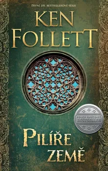 Kniha Pilíře země - Ken Follett (2021) [E-kniha]