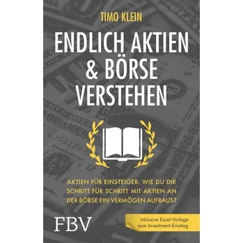 Populárně naučná literatura pro dospělé Endlich Aktien und Börse verstehen - Klein-Soetebier, Timo
