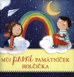 Můj první památníček: Holčička -…