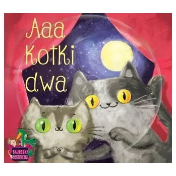 DVD film Bajeczki pioseneczki. Aaa kotki dwa + CD - praca zbiorowa