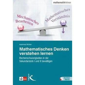 Mathematisches Denken verstehen lernen - Müller-Lissner, Adelheid