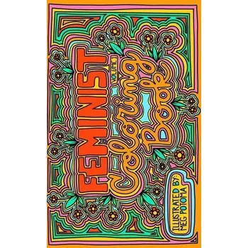 Komiks pro dospělé Feminist Adult Coloring Book - Potoma, Meg