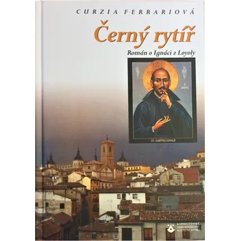Duchovní literatura Černý rytíř - Curzia Ferrariová (2003)
