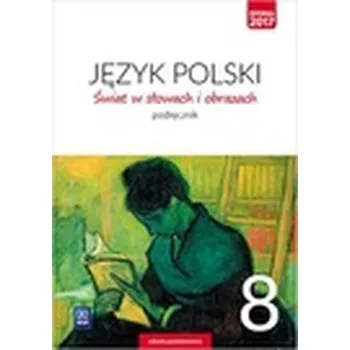 Cizí jazyk JĘZYK POLSKI ŚWIAT W SŁOWACH I OBRAZACH PODRĘCZNIK DLA KALSY 8 SZKOŁY PODSTAWOWEJ 180010 - Witold Bobiński