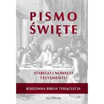 Rodzinna Biblia Tysiąclecia. Pismo Święte Starego i Nowego Testamentu (biała) - Praca zbiorowa