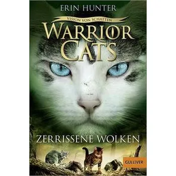 Warrior Cats - 06/3 Vision von Schatten. Zerrissene Wolken - Erin Hunter