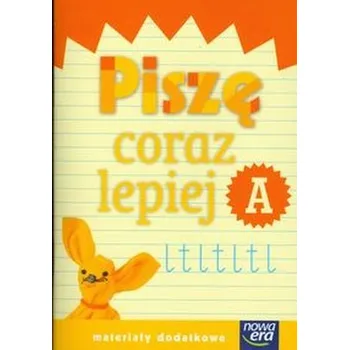 Český jazyk Szkoła na miarę Piszę coraz lepiej A Materiały dodatkowe