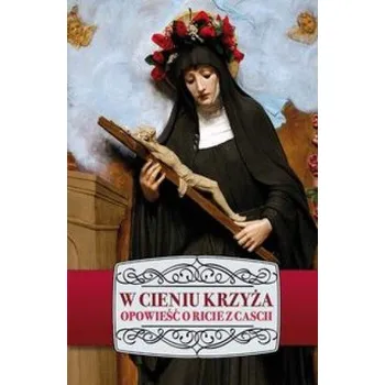 Literární biografie W cieniu krzyża - Marciniak Izabela