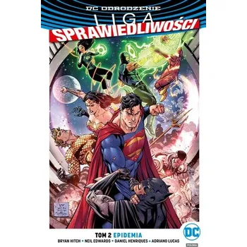 EPIDEMIA LIGA SPRAWIEDLIWOŚCI TOM 2 - opracowanie zbiorowe