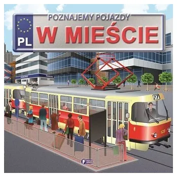 Předškolní výuka Poznajemy pojazdy w mieście - Jędraszek Izabela