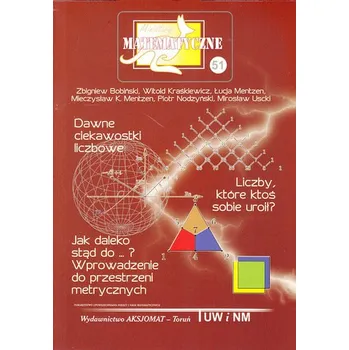 Matematika Miniatury matematyczne. Nr. 51 - Bobiński Zbigniew, Nodzyński Piotr, Kraśkiewicz Witold