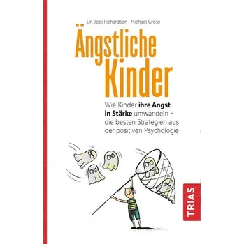 Osobní rozvoj Ängstliche Kinder - Grose, Michael; Richardson, Jodi