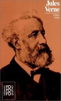 Literární biografie Jules Verne - Volker Dehs [DE] (2005, brožovaná)