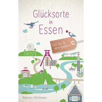 Cestování Glücksorte in Essen - Weimer, Tanja