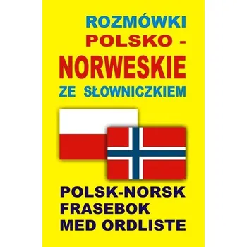 Rozmówki polsko norweskie ze słowniczkiem