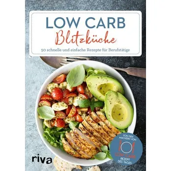 Populárně naučná literatura pro dospělé Low-Carb-Blitzküche - Low-Carb-Rezept des Tages