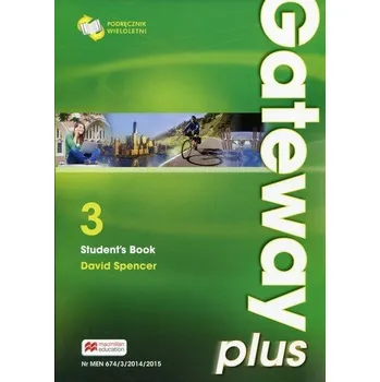 Cizí jazyk Gateway plus.3 Język Angielski. Podręcznik - Spencer David