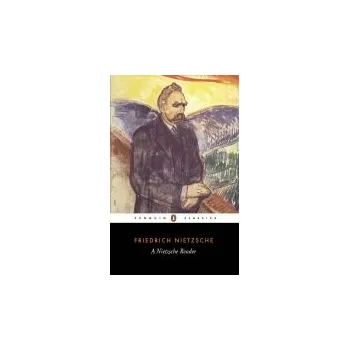 Cizojazyčná kniha Nietzsche Reader - Nietzsche, Friedrich