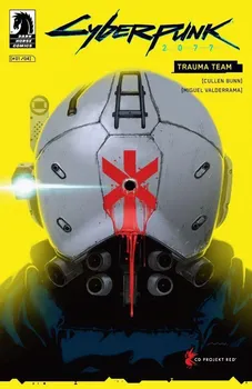 Cyberpunk 2077: Trauma team - Bunn Cullen (2021, brožovaná bez přebalu lesklá)