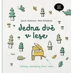 Jedna dvě v lese: Základy matematiky…