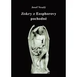 Jiskry z Eosphorovy pochodně - Josef…