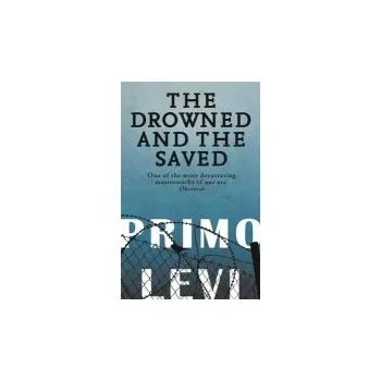 Cizojazyčná kniha Drowned And The Saved - Levi, Primo