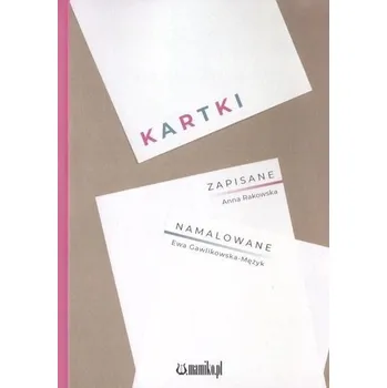 Cizojazyčná kniha Kartki zapisane, namalowane - Rakowska-Trela Anna