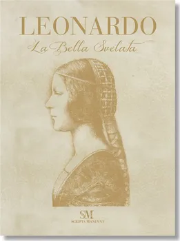 Umění Leonardo: La Bella Svelata – Elisabetta Gnignera [EN, IT] (2016, pevná)