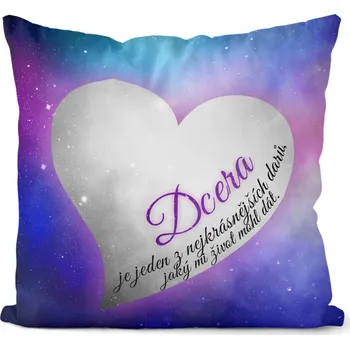 Dekorativní polštářek Polštářek Dcera – nejkrásnější dar (Velikost: 40 x 40 cm)