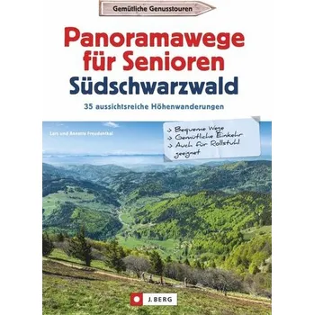 Cestování Panoramawege für Senioren Süd-Schwarzwald - Freudenthal, Lars