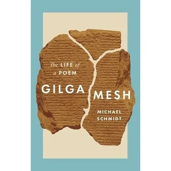 Cizojazyčná kniha Gilgamesh - Schmidt, Michael