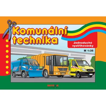 Papírový model Komunální technika: Jednoduché vystřihovánky - Betexa (2015)